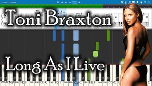 Toni Braxton - Long As I Live [Piano Tutorial | Sheets | MIDI] Synthesia