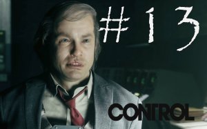 БЕШЕНЫЙ ТЕЛЕВИЗОР - Control#13 (XBOX ONE X)