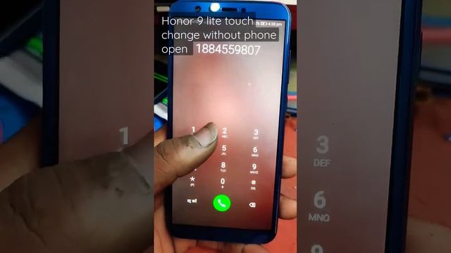 honor 9 lite without phone open touch change