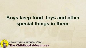 Learn English through Story - Level 1 – The Childhood Adventures