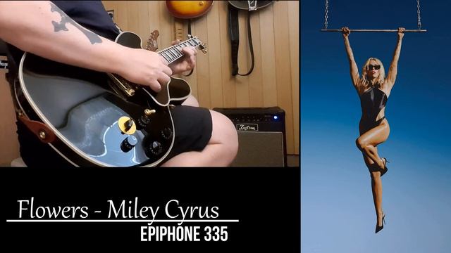 Flowers ... Epiphone 335 смотреть онлайн