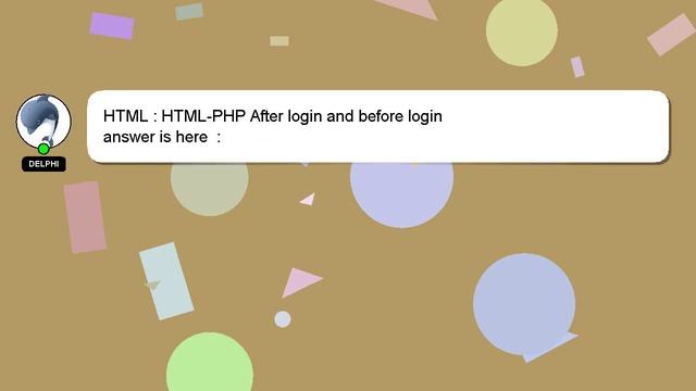 HTML : HTML-PHP After login and before login