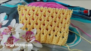 АЖУРНЫЙ УЗОР СПИЦАМИ 3 Вязание Узоры спицами