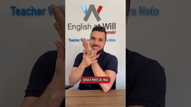 Como dizer CONHECER COMO A PALMA DA MÃO em inglês? English At Will! - Wilson Marçal Vieira Neto