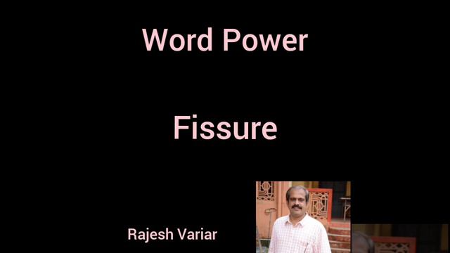 fissure pronunciation and meaning смотреть онлайн