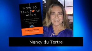 199 How to Talk to an Alien with Nancy du Tertre