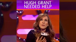 How Sarah Jessica Parker Took Care of Hugh Grant | The Graham Norton Show