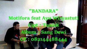 Motifora Feat Ayu Wiryastuti - Bandara (Lirik + cord)