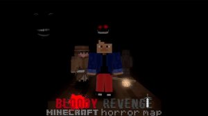 ПОПАЛ В ДУРКУ || BLOODY REVENGE || MINECRAFT HORROR MAP