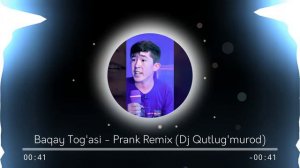 Baqay Tog'asi - Prank Remix (Dj Qutlug'murod) | Бакай Тогаси Ремикс