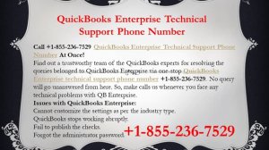 Call +1-855-236-7529 QuickBooks Enterprise Technical Support Phone Number At Once!