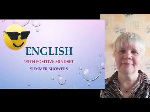 Summer showers will refresh your English.