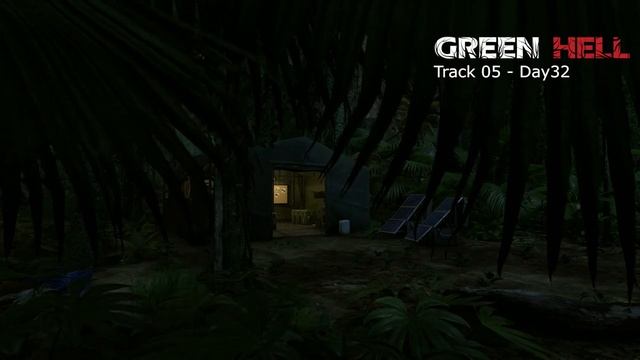 Green Hell OST - Day32