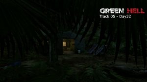 Green Hell OST - Day32
