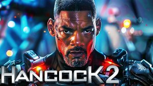 Hancock 2 (2025) - Teaser Trailer _ Will Smith