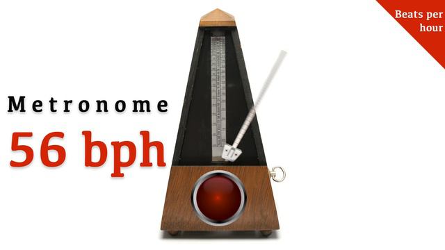 Metronome 56 bph 🎼 (beats per hour) смотреть онлайн