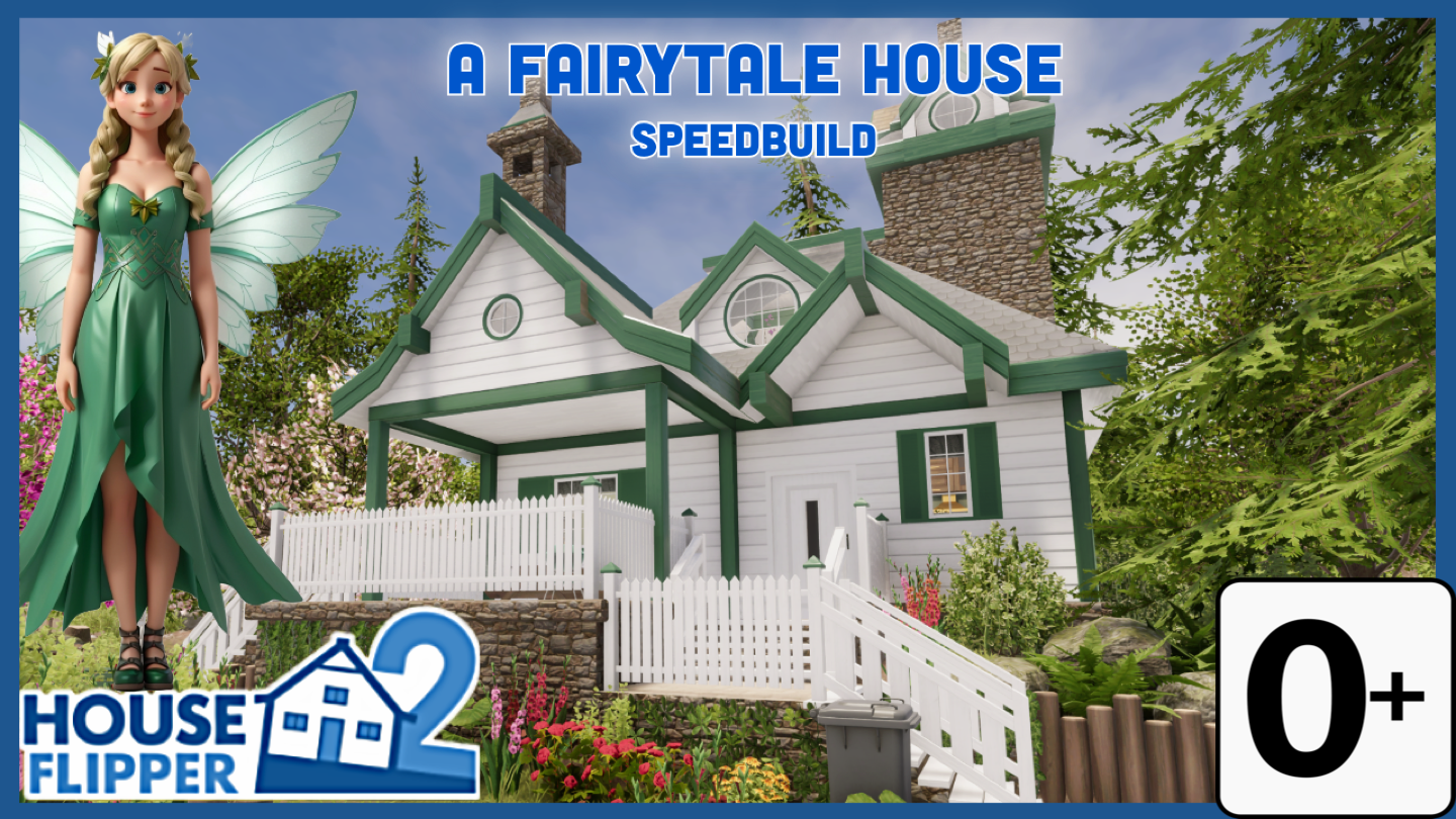 Хаус Флиппер 2 - Английский - House Flipper 2 - A Fairytale House - Speedbuild