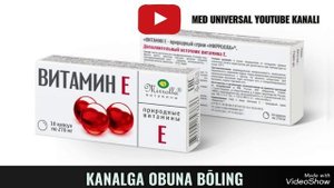 VITAMIN E KAPSULASI HAQIDA MA'LUMOT. ВИТАМИН Е КАПСУЛАСИ ХАҚИДА МАЬЛУМОТ. #ВИТАМИН Е #VITAMIN E