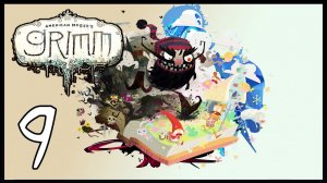 American McGee’s Grimm ★ Сказка 9: Искусный вор