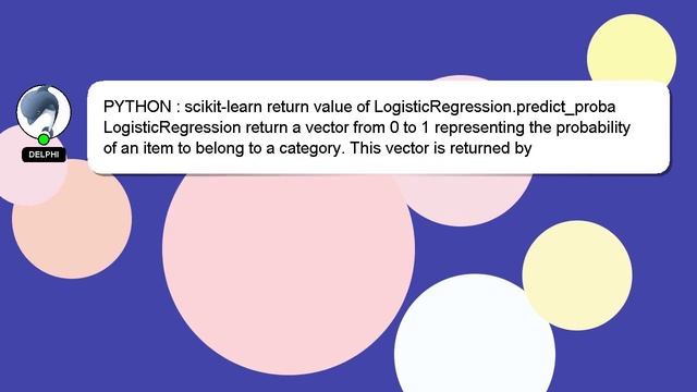 PYTHON : scikit-learn return value of LogisticRegression.predict_proba