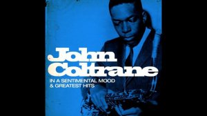 The Best of John Coltrane [Vol 2]