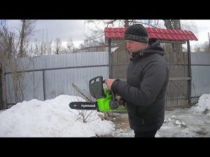 Аккумуляторная пила Гринворкс g40cs30. Заценил попробовал. Обзор.
