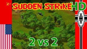 Sudden Strike Gold HD mod  Multiplayer 2 vs 2