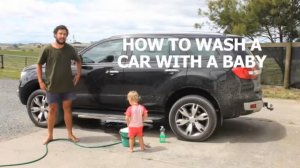 Как помыть машину с ребенком