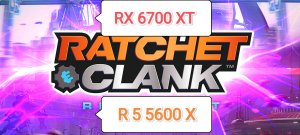 Ratchet and Clank RA v.1.728.0.0 - RX 6700 XT/R 5 5600 X