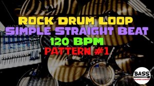 Rock Drum Loop Groove Track - 120 BPM - Simple Straight Beat