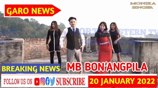 GARO NEWS || 20 JANUARY 2022 - MONIKA SINGER NI GIT GITAL RELEASE ONG'AHA - MB BON'ANGPILA смотреть онлайн