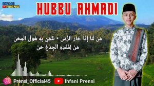 HUBBU AHMADI _ Sholawat Langitan Versi Dulu by Ihfani Prensi