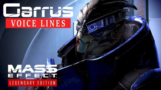 Mass Effect: Legendary Edition - Garrus Voice Lines смотреть онлайн