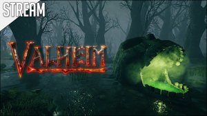 Valheim ► Идем на 3-го босса | Стрим