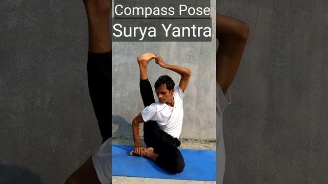 Compass Pose | Surya Yantra Yoga asana | Sunboil Pose #yogaandfitnesswithshiva #yoga #shorts