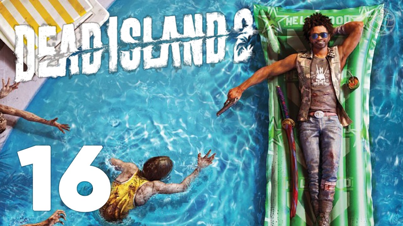 DEAD ISLAND 2 ПРОХОЖДЕНИЕ НА РУССКОМ БЕЗ КОММЕНТАРИЕВ ЧАСТЬ 16 ➤ МЁРТВЫЙ ОСТРОВ 2 ➤ ДЭД АЙЛЕНД 2