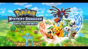 Dreams and Hopes | Pokémon Mystery Dungeon: Gates to Infinity Extended OST