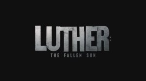 Лютер: Упавшее солнце (Русский трейлер) | Luther: The Fallen Sun