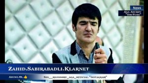 Zahid Sabirabadli Klarnet 2020 iran mahnisi  super ifa
