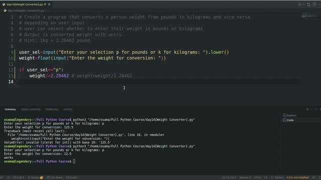 Weight Converter Program Tutorial | Practicing Python like a Pro | Difficulty Level: Intermidiate