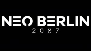 Neo Berlin 2087 | Трейлер