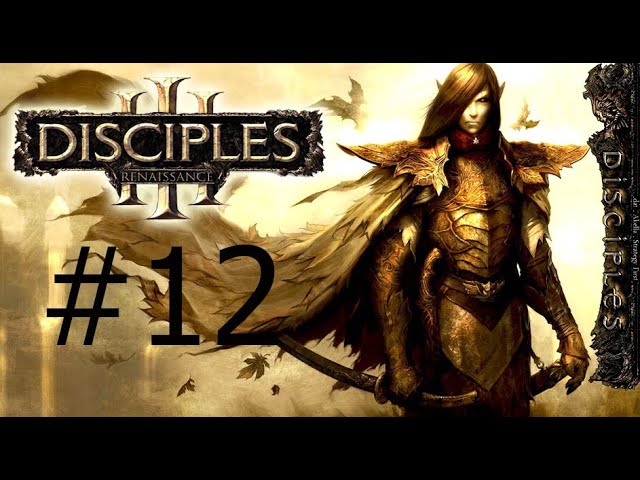 Поиск храма вознесения.Disciples III_ Renaissance #12