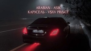 Arabian - ASIK & V$XV PRiNCE
