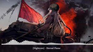 Nightcore - Eternal Flame [Вечный огонь]