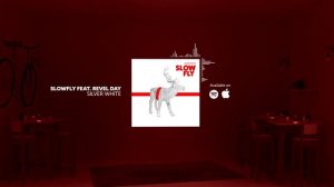Slowfly feat. Revel Day - Silver White (Royalty Free Jazz)