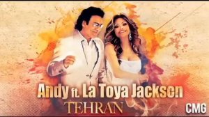 Andy ft. La Toya Jackson "Tehran" MP3