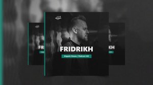 by_ Fridrikh @Organica_Music _ Organic House Podcast #49