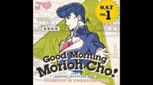 JoJo's Bizarre Adventure: Diamond is Unbreakable OST - Morioh Cho Radio