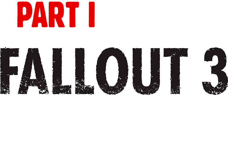 Fallout 3 Part_1