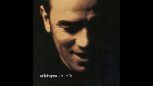 Pascal Obispo - Superflu (audio) - Superflu - 1997